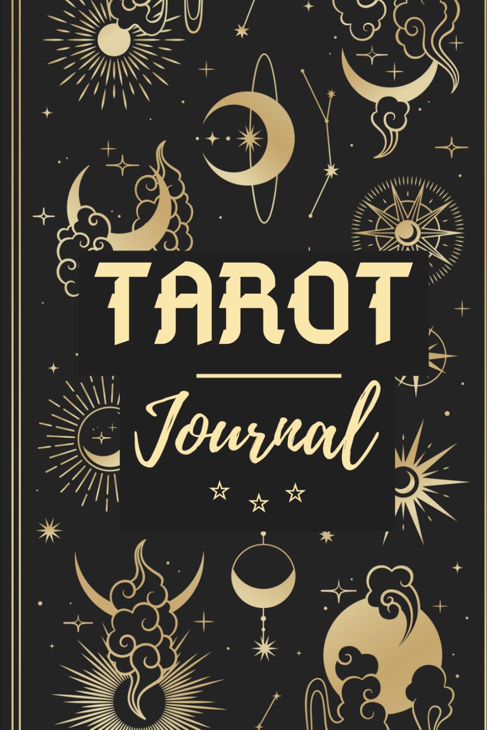 Tarot Journal: Pour tracer sa pratique quotidienne de tirage de cartes - Cahier pré rempli de 121 pages | 15,2 X 22,9 cm | Journal de développement ... la lecture divinatoire des taromanciens Religion & Esotericism