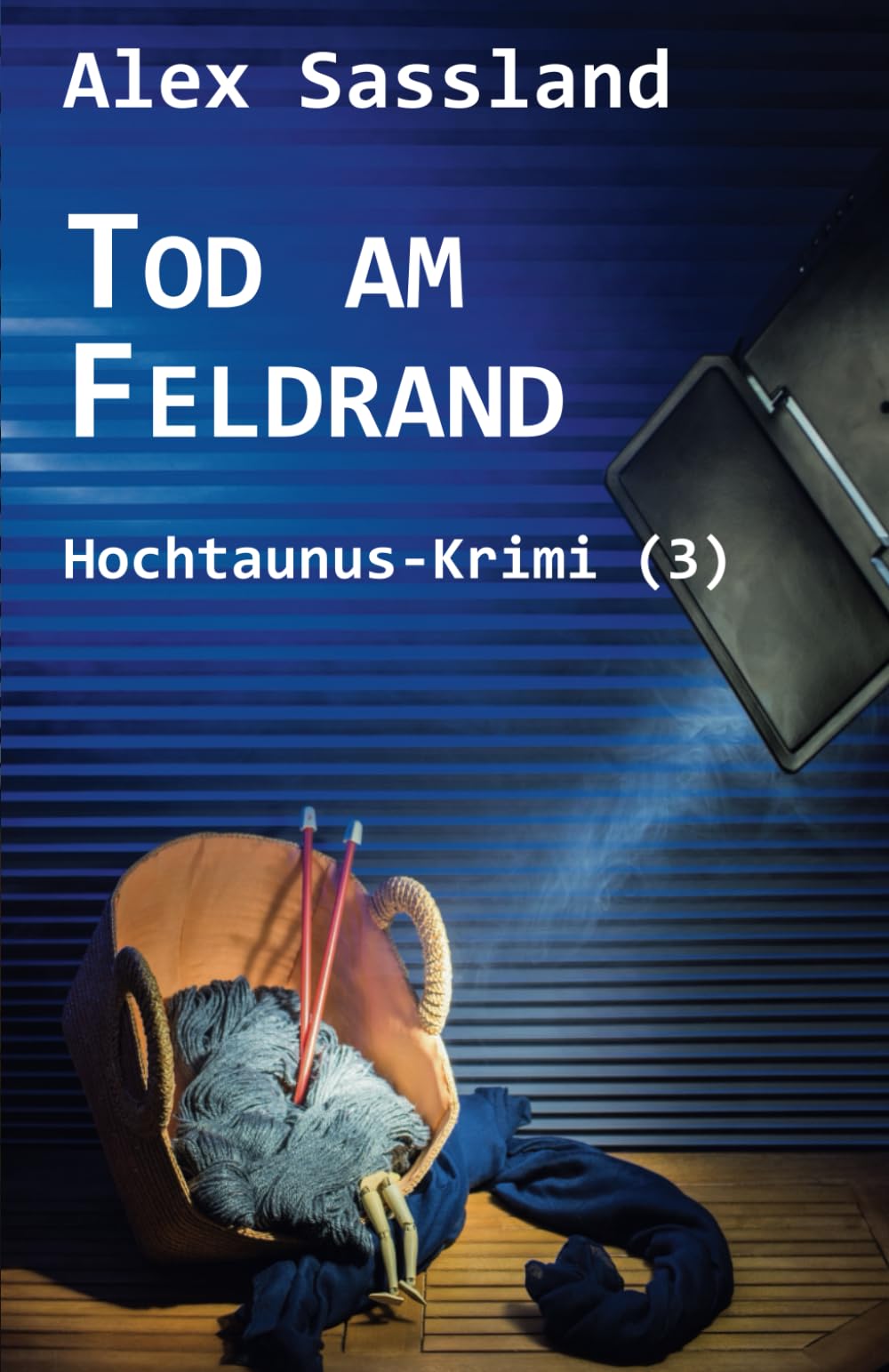 Tod am Feldrand: Hochtaunus-Krimi (3) Detective & CSI