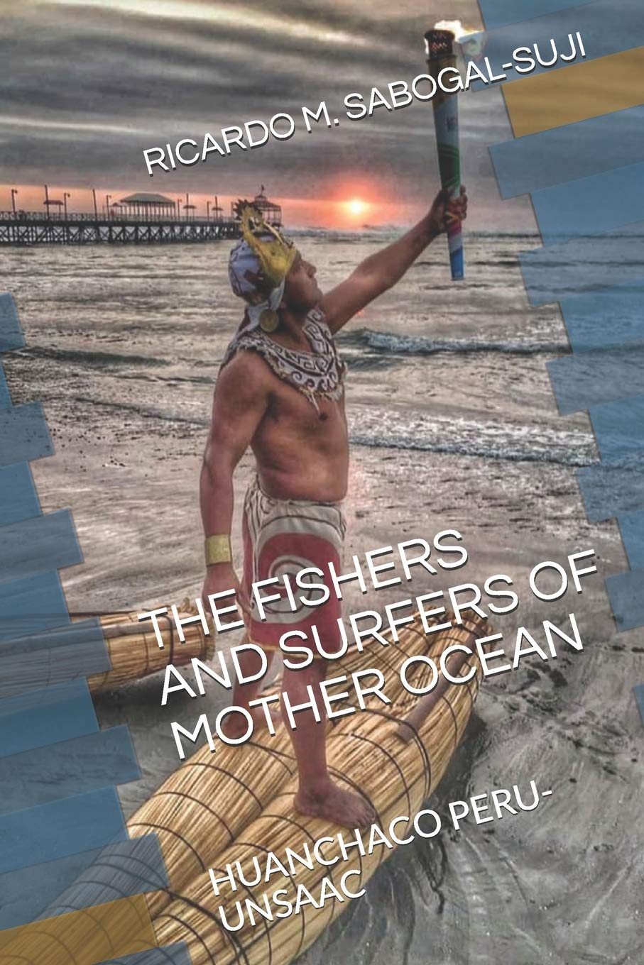 THE FISHERS AND SURFERS OF MOTHER OCEAN General education