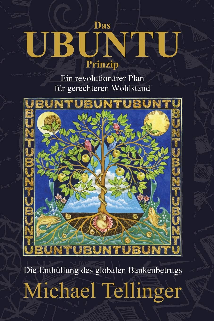 DAS UBUNTU PRINZIP: Ein Revolutionärer Plan für Gerechteren Wohlstand book