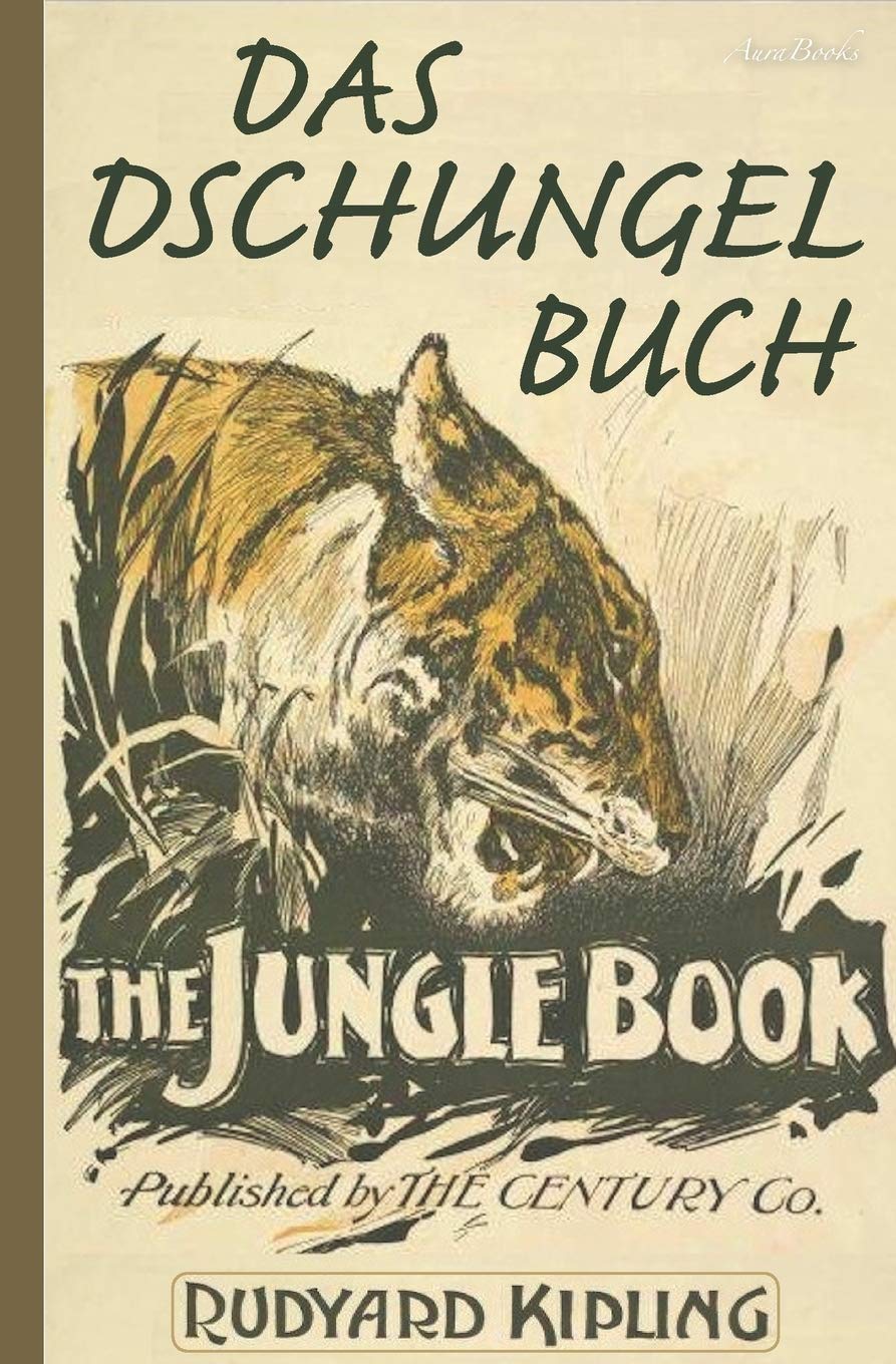 Das Dschungelbuch: Mit den Original-Illustrationen Classics