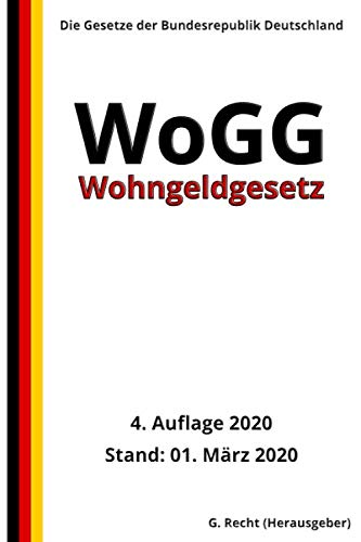 Wohngeldgesetz - WoGG, 4. Auflage 2020 book