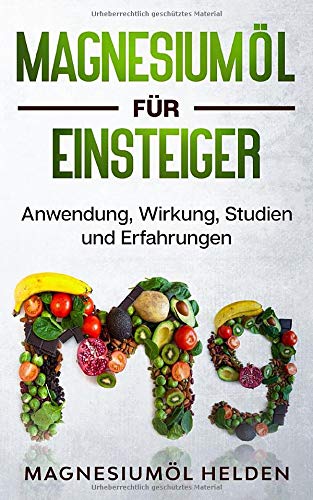 Magnesiumöl für Einsteiger: Anwendung, Wirkung, Studien und Erfahrungen Foreign Languages ​​& Dictionaries
