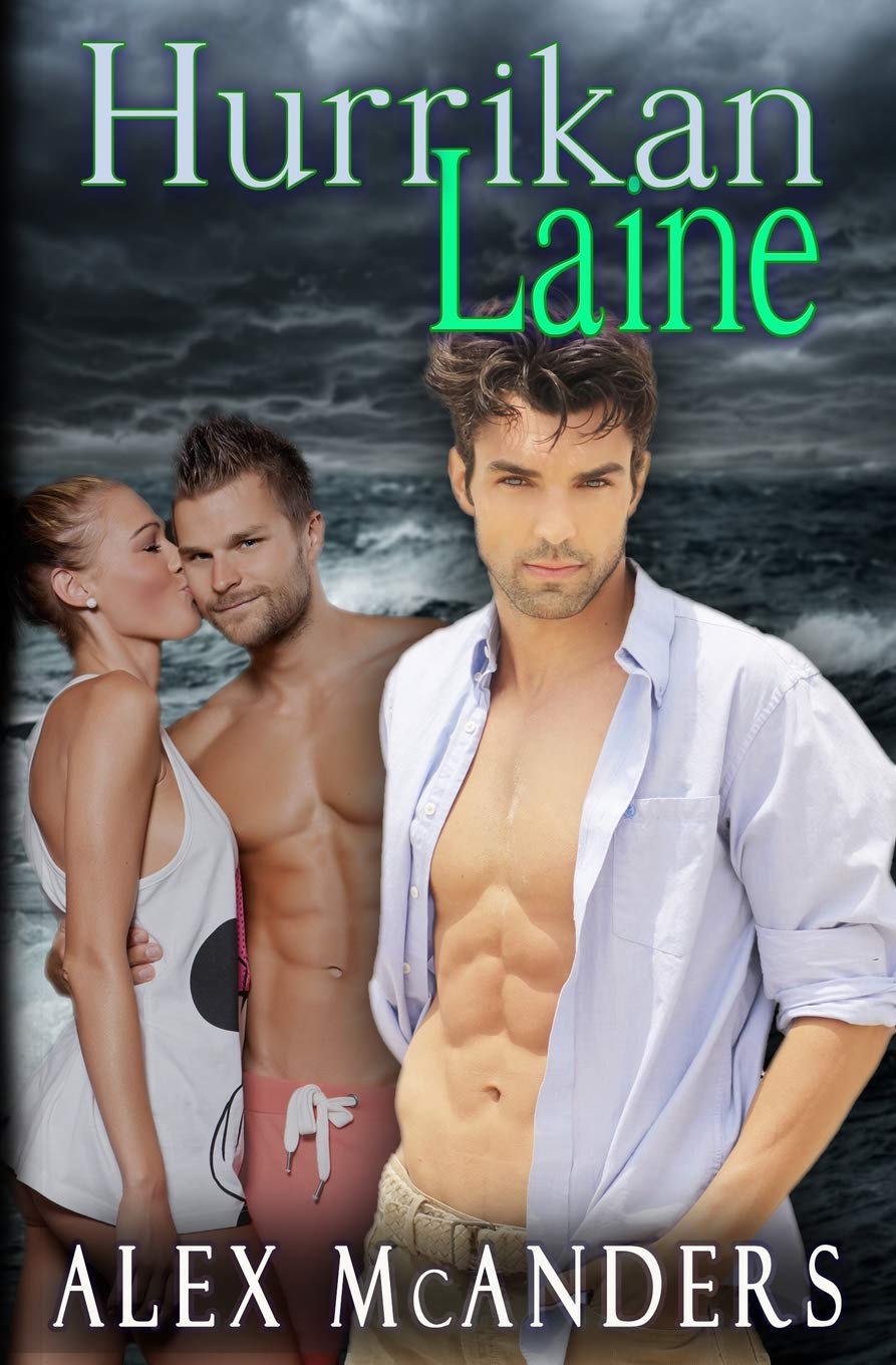 Hurrikan Laine (Zähme das Biest, Band 1) LGBTQ+