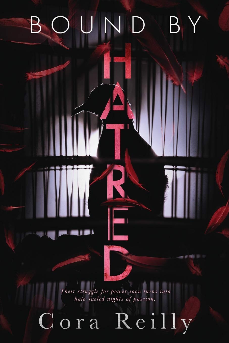 Bound By Hatred (Born in Blood Mafia Chronicles, Band 3) Romantic Thrillers Books