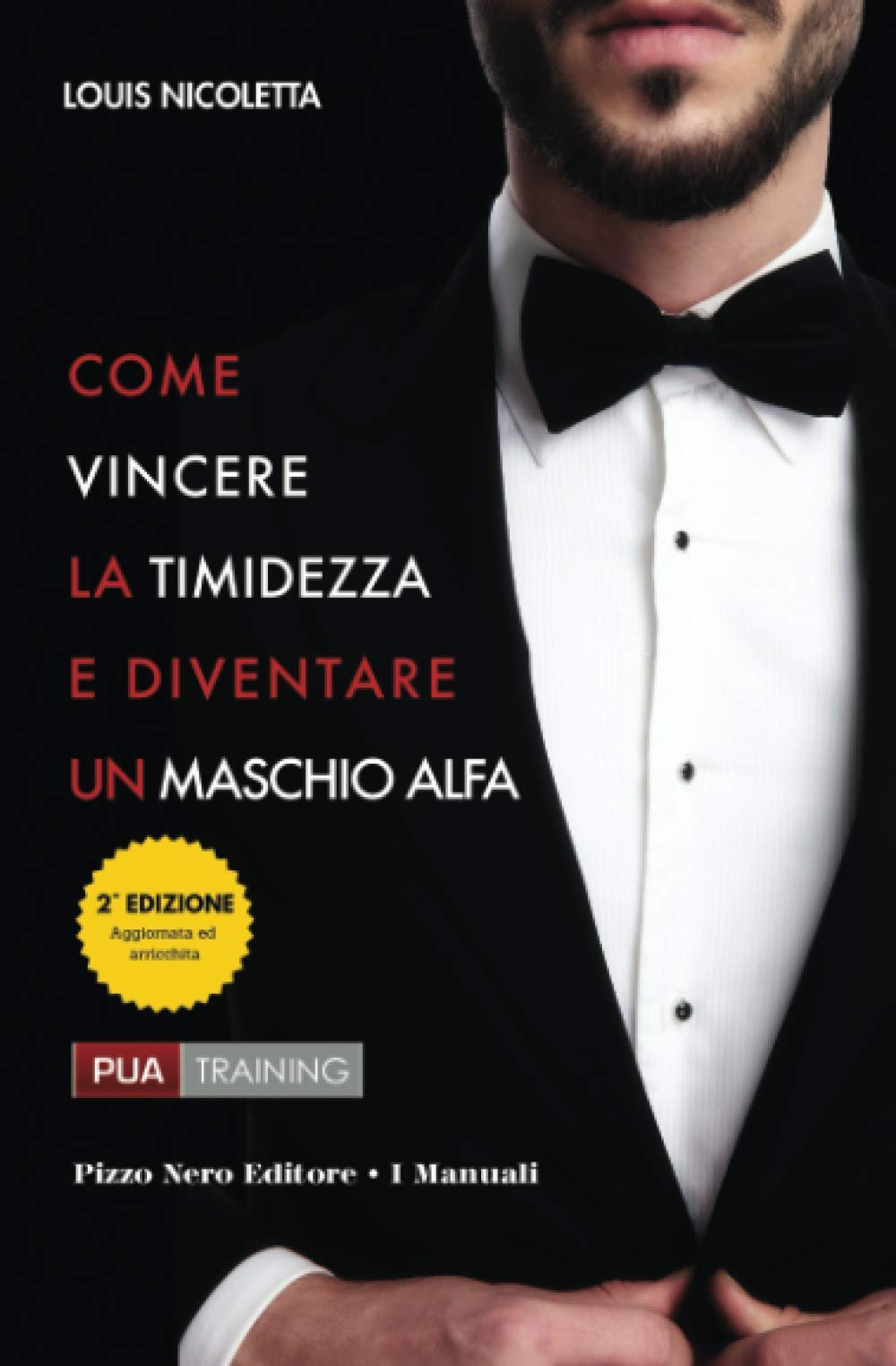 Come Vincere la Timidezza e Diventare un Maschio Alfa book