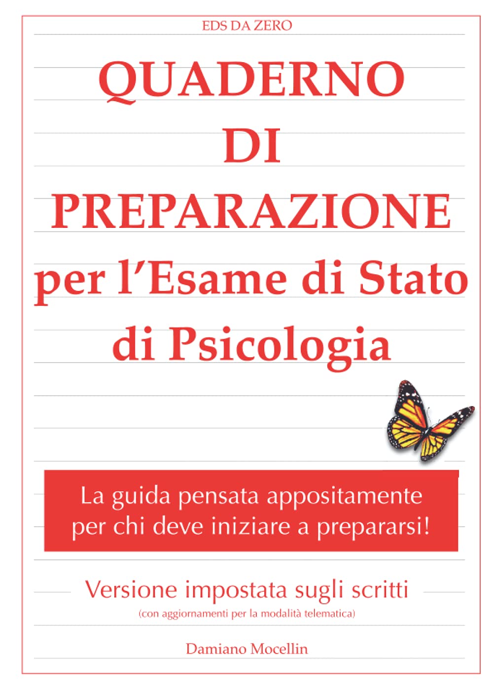 EDS DA ZERO: Quaderno di Preparazione per l’Esame di Stato di Psicologia book
