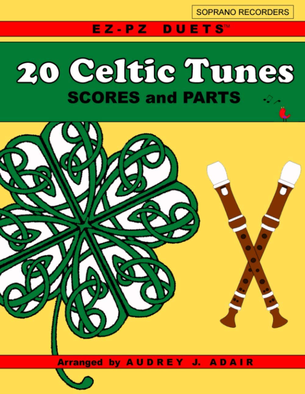 20 Celtic Tunes: EZ-PZ DUETS for Soprano Recorder (Easy Songs for Beginners) Arts & Music