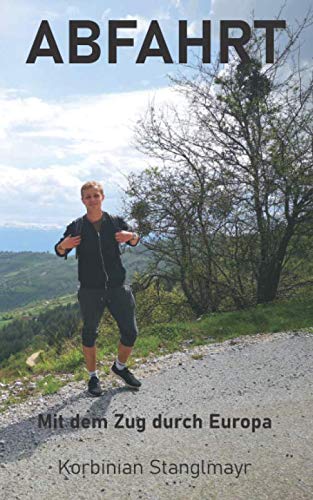 Abfahrt: mit dem Zug durch Europa Travel