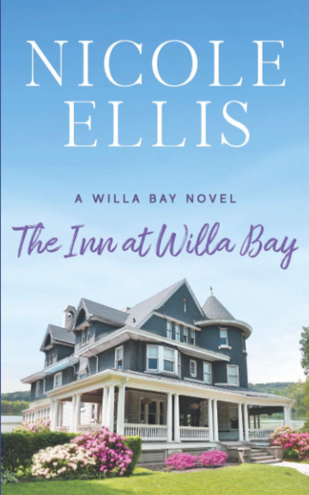 The Inn at Willa Bay: A Willa Bay Novel Contemporary literature
