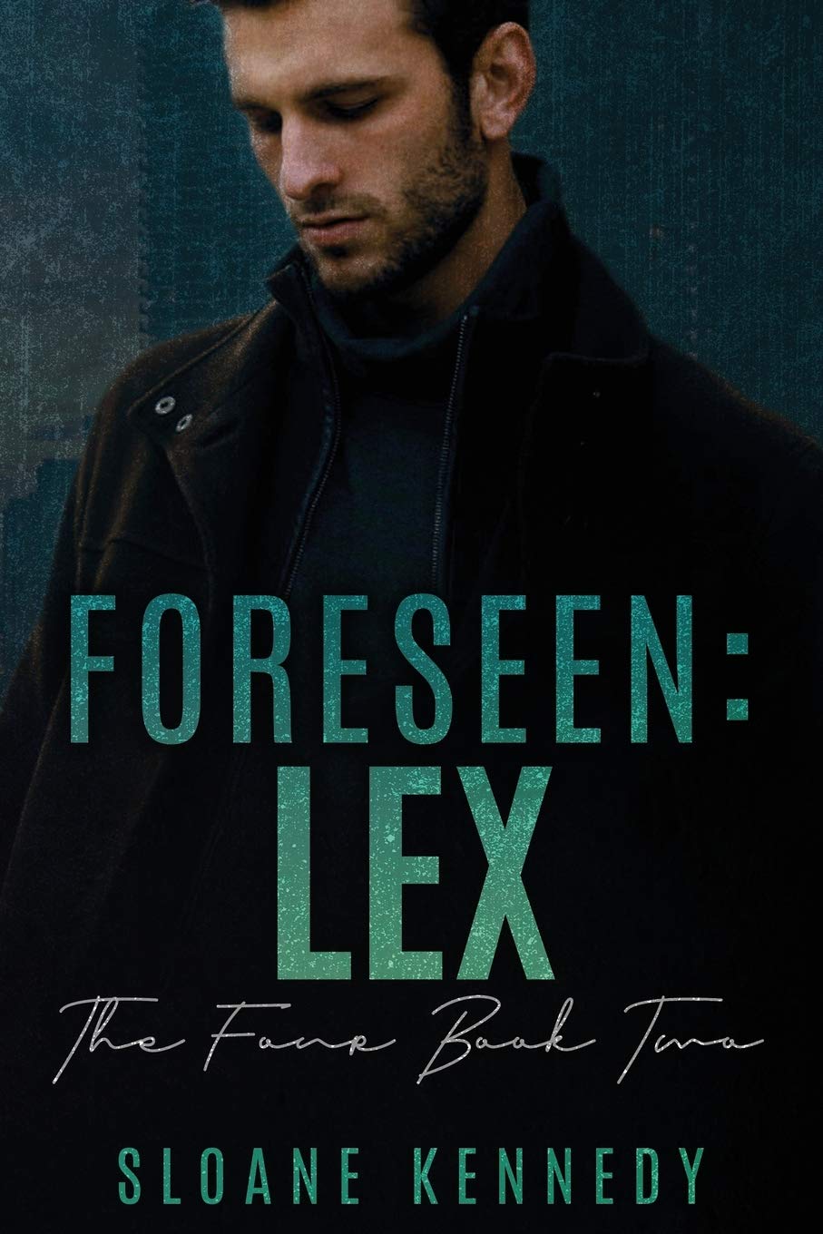 Foreseen: Lex (The Four, Band 2) LGBTQ+