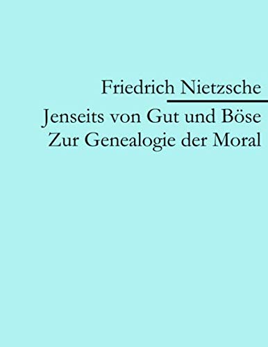 Jenseits von Gut und Böse: Zur Genealogie der Moral Philosophy
