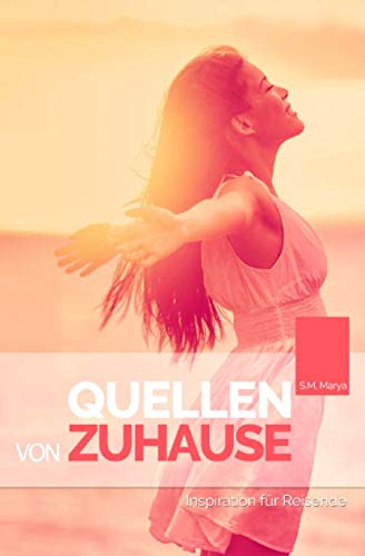 QUELLEN VON ZUHAUSE: Inspiration für Reisende Business, Finance & Career