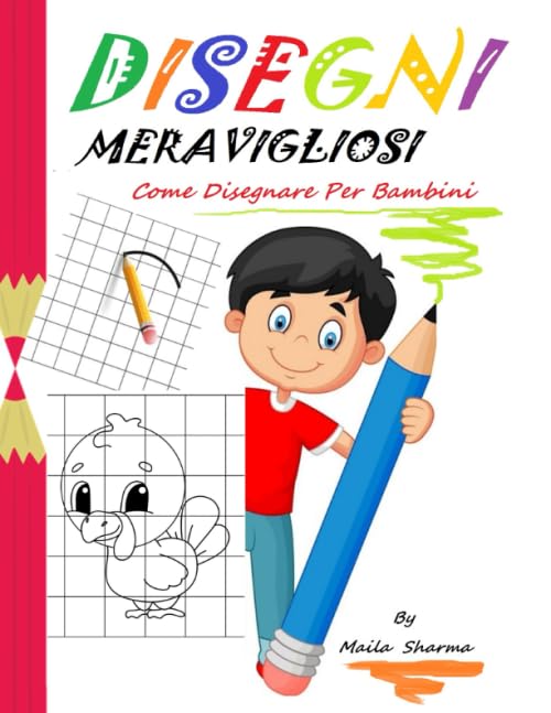 ♥DISEGNI MERAVIGLIOSI♥ (Come Disegnare Per Bambini): Meravigliosi Disegni Facili da Copiare a Matita e poi Colorare… book