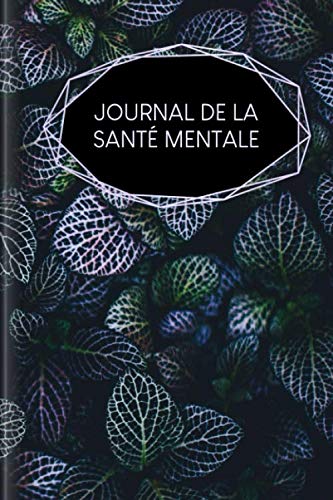 Journal de la santé mentale: Agenda pour la santé mentale à remplir | Design: Fiches book