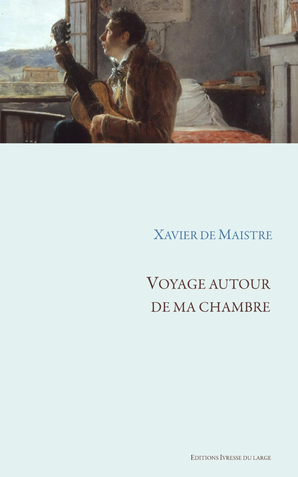 Voyage autour de ma chambre Philosophy