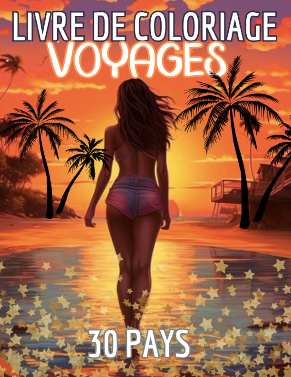Livre de coloriage voyages: Livre de coloriage adultes grand format | Thème du voyage avec un pays par page | Carnet de coloriage voyages book