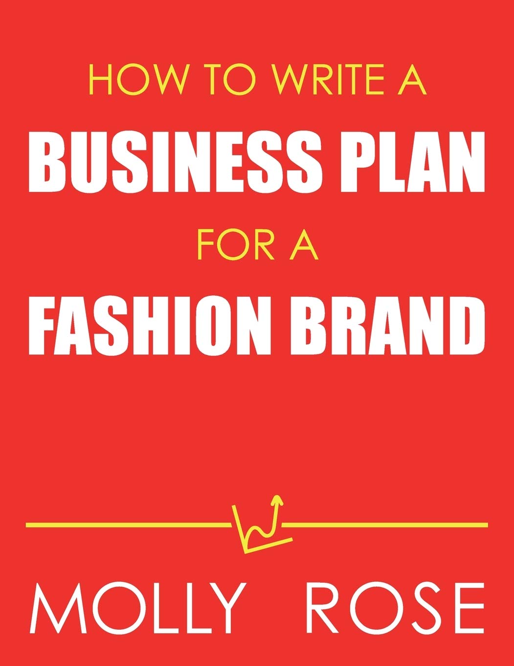 How To Write A Business Plan For A Fashion Brand Business, Finance & Career