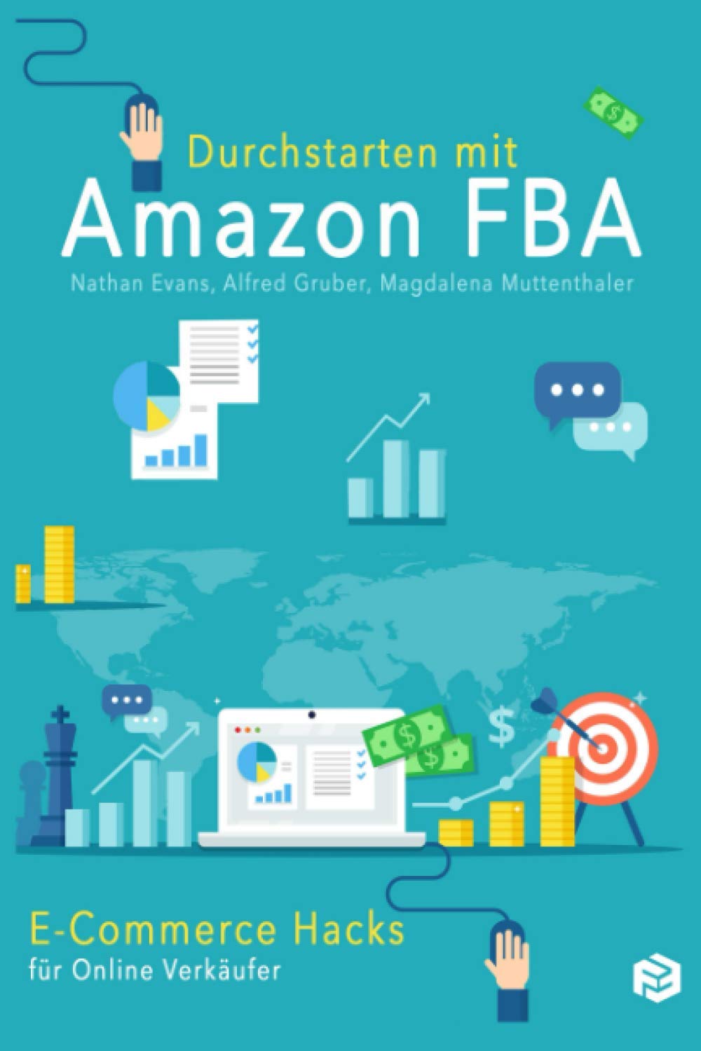 Durchstarten mit Amazon FBA: E-Commerce Hacks für Online-Verkäufer book