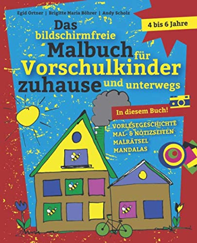 Das bildschirmfreie Malbuch für Vorschulkinder zuhause und unterwegs: Band 1. 4-6 Jahre Novels & Short Stories