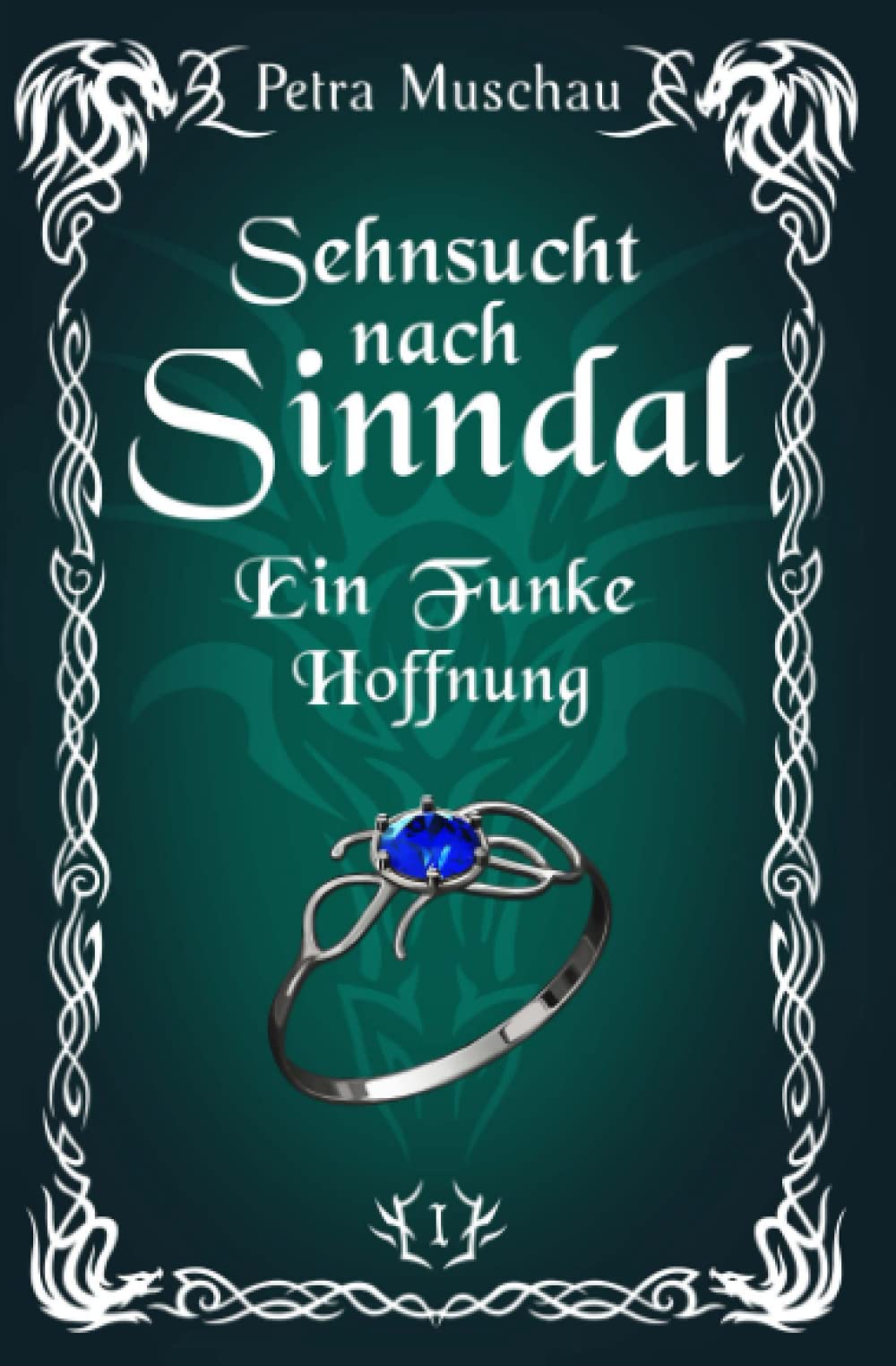 Sehnsucht nach Sinndal: Ein Funke Hoffnung (Band 1) book