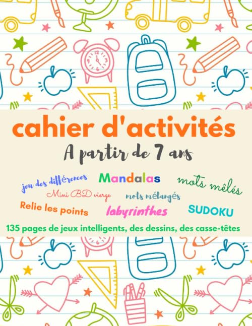CAHIER D'ACTIVITES A partir de 7 ans: 120 pages de jeux intelligents, coloriages et dessins | Mandalas | Mots mélangés | Mots mêlés | mini BD Comics à ... | Solutions | Grand format 21,59 x 27,94 cm Computer Science