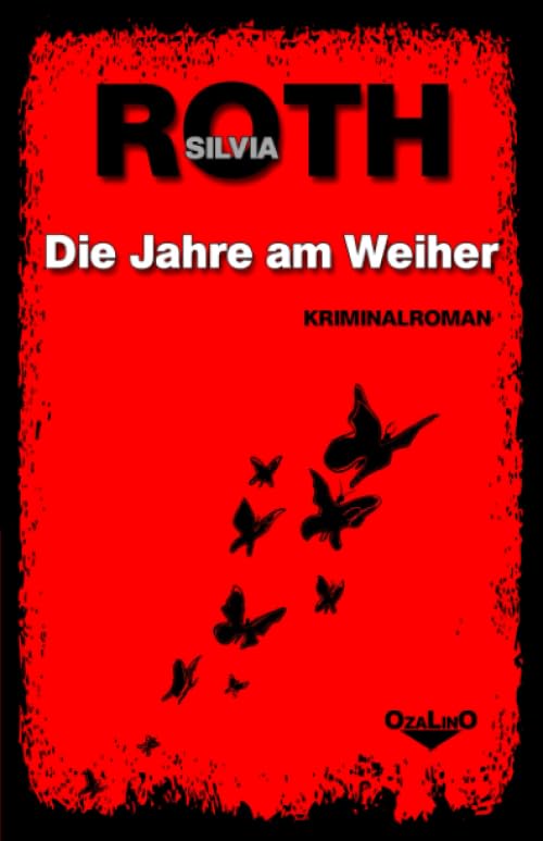 Die Jahre am Weiher: (Winnie-Heller-Reihe Band 2) Detective & CSI