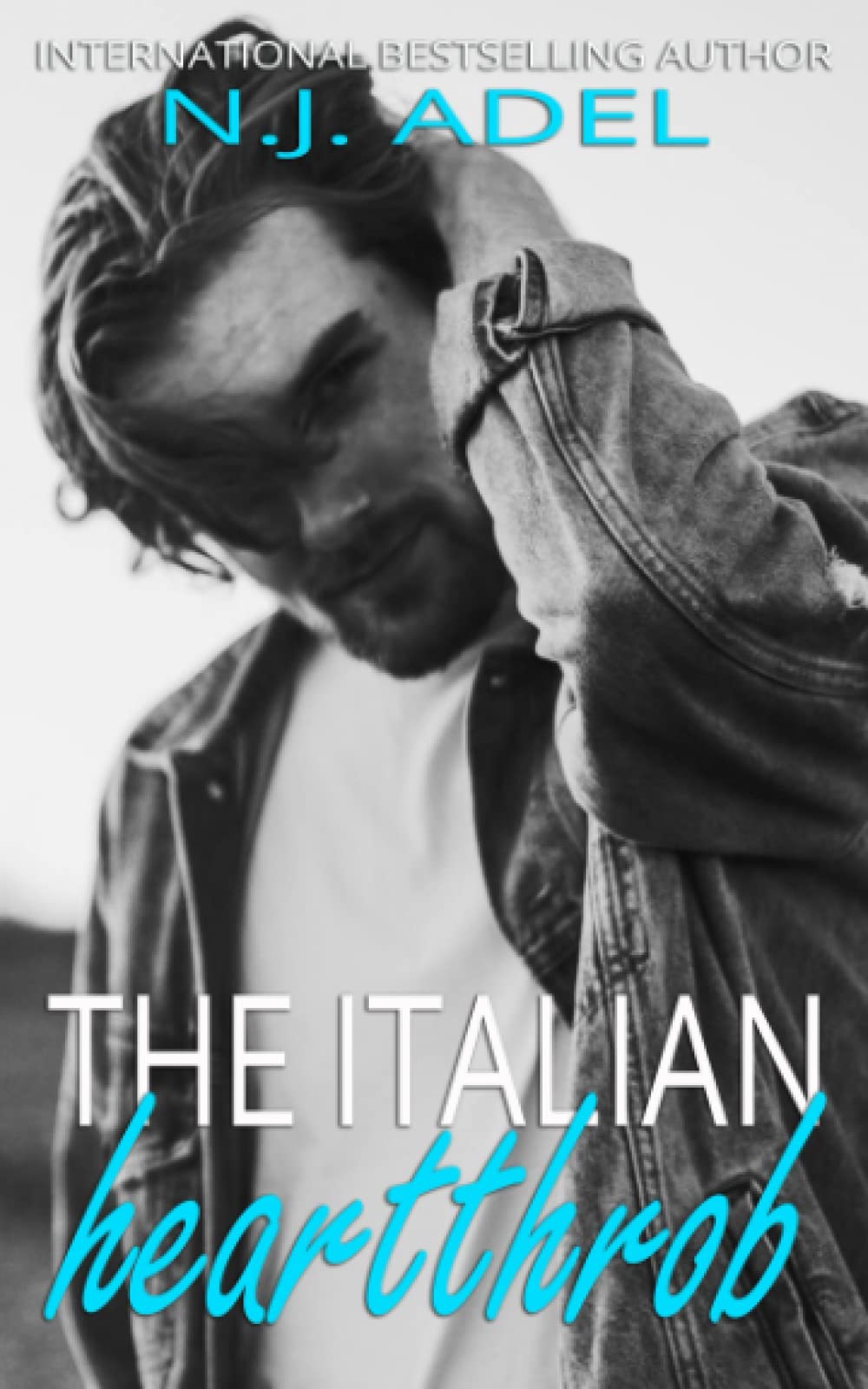 The Italian Heartthrob: Forbidden Standalone (Off-Limits Italians, Band 1) Books
