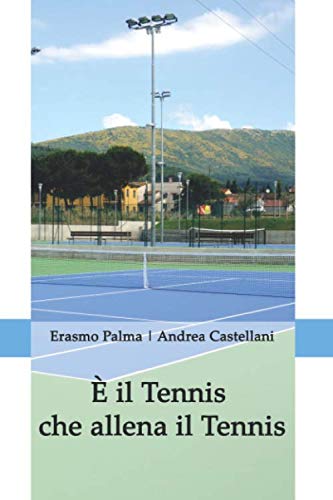 È il Tennis che allena il Tennis book