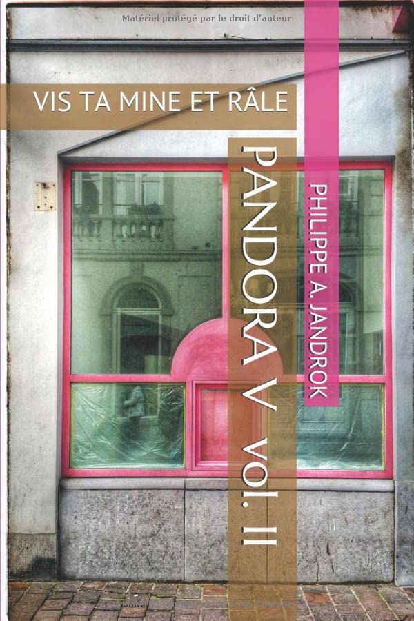 PANDORA V: VIS TA MINE ET RÂLE Contemporary literature