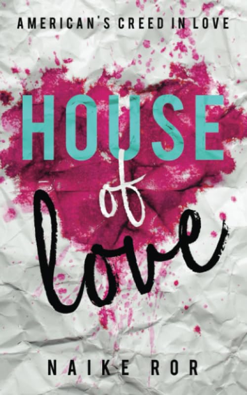 House of Love: American's Creed in love book