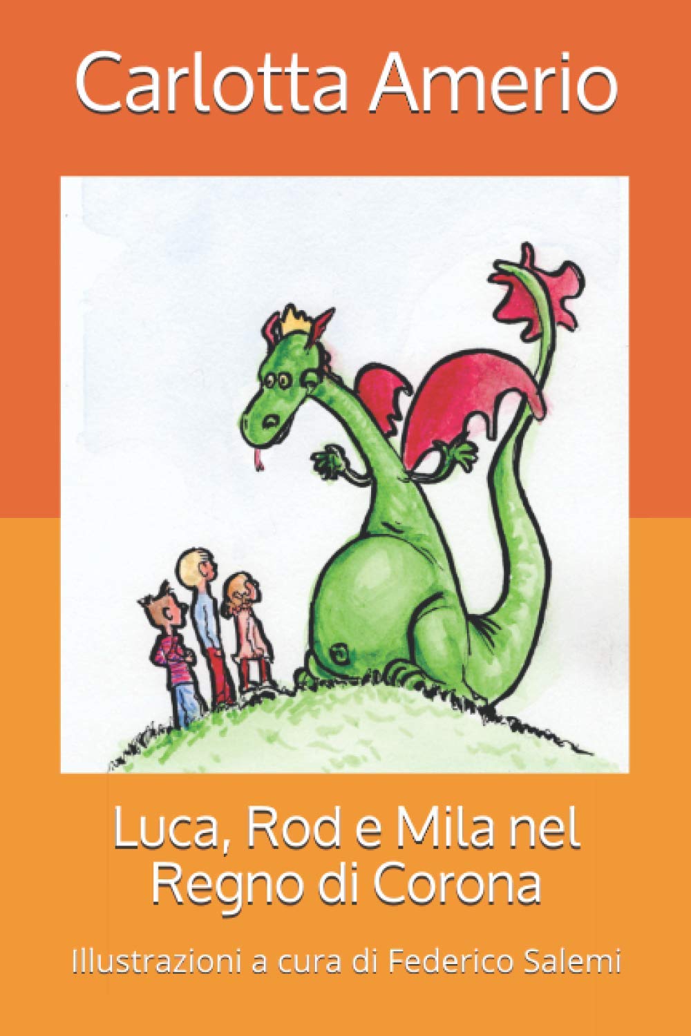 Luca, Rod e Mila nel Regno di Corona book