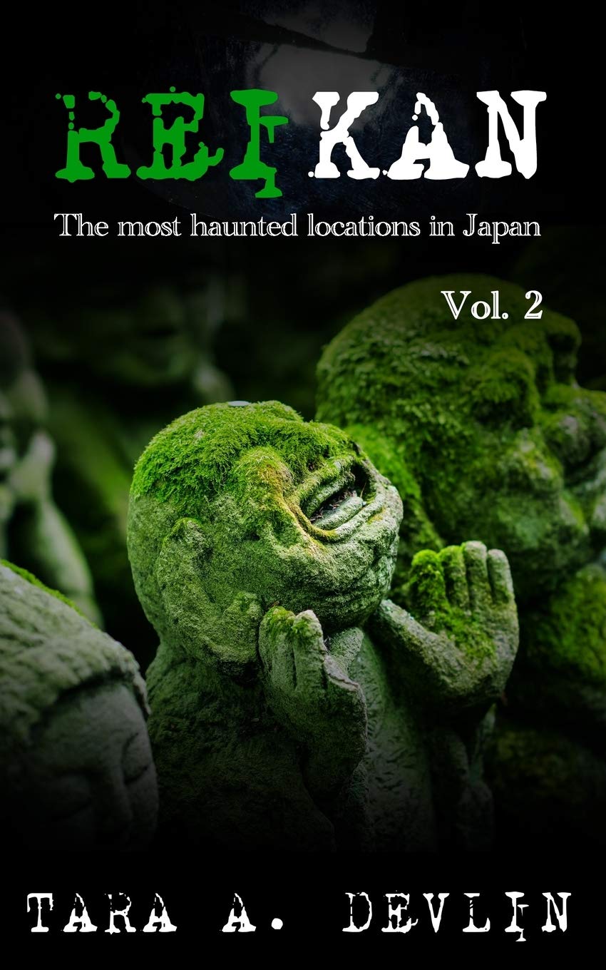 Reikan: The most haunted locations in Japan: Volume Two Classics