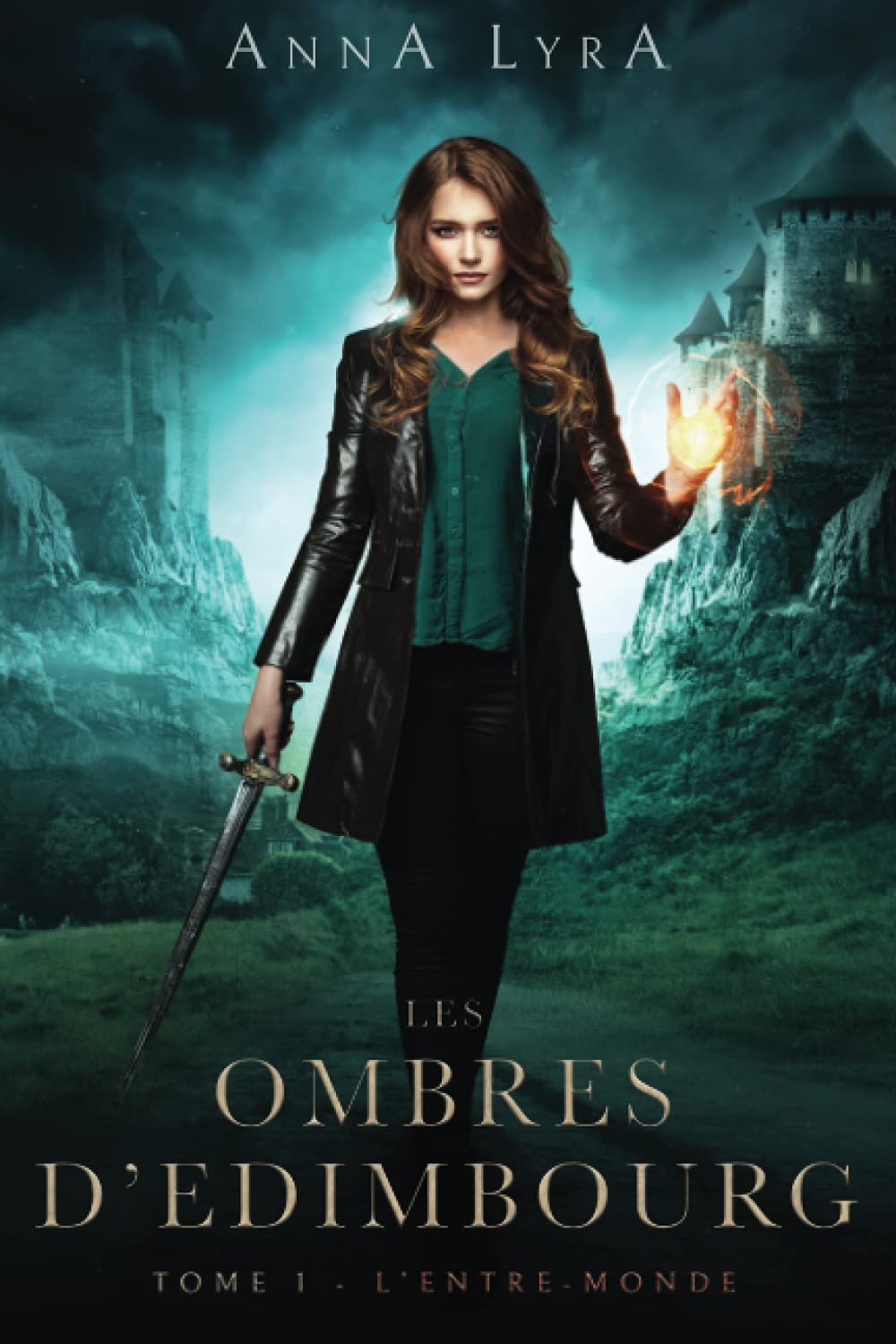 Les Ombres d'Edimbourg: L'Entre-Monde Fantasy & Sci-Fi