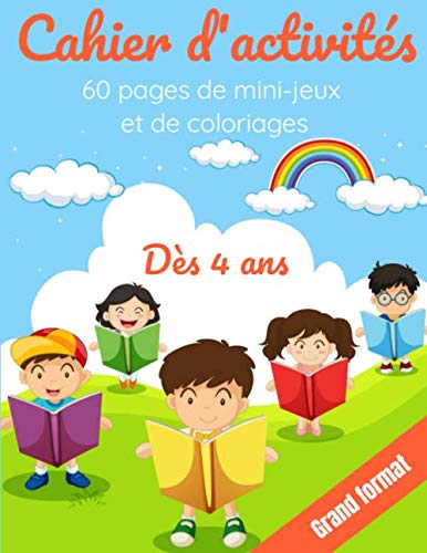 Cahier d'activités Dès 4 ans: 60 pages de mini-jeux et de coloriages pour enfants. Tiptoi & Games