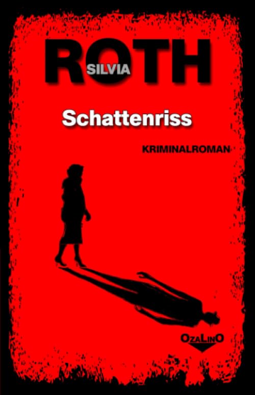 Schattenriss: (Winnie-Heller-Reihe Band 4) Detective & CSI