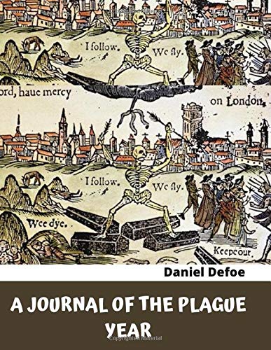 A Journal of the Plague Year: Illustrated Historical Fiction