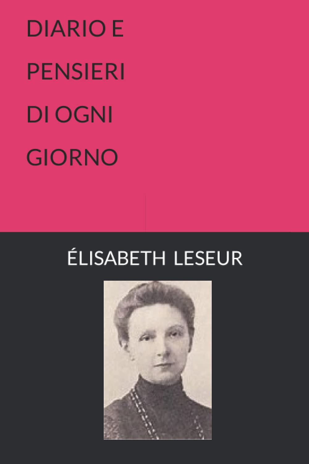 DIARIO E PENSIERI DI OGNI GIORNO book
