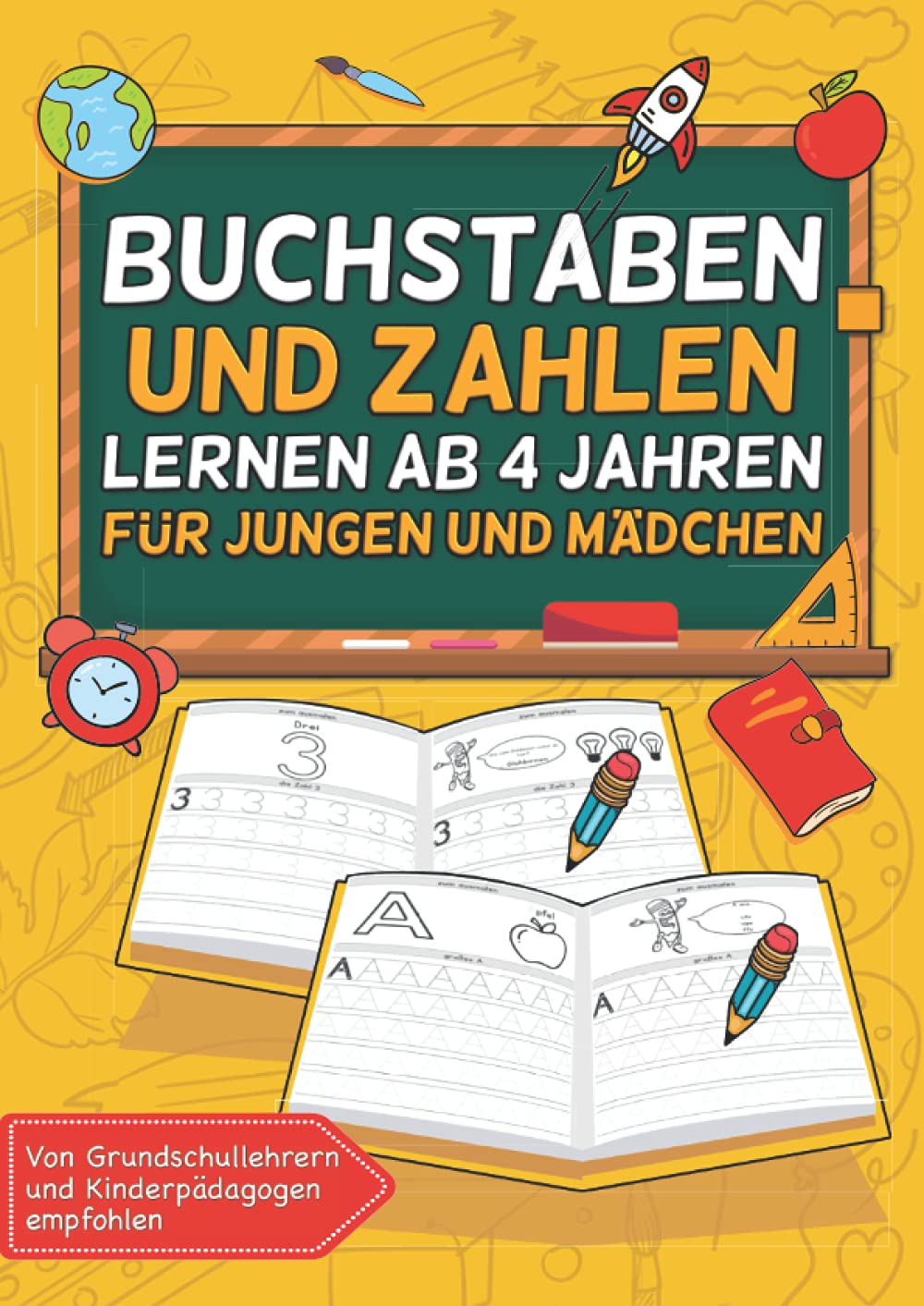 Buchstaben lernen ab 4 Jahren für Jungen und Mädchen: ideale Vorbereitung auf die 1. Klasse und Vorschule - Übungsheft Vorschulheft Vorschulbuch Study Guides