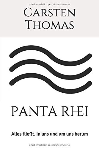 panta rhei: Alles fließt. In uns und um uns herum (Momentum, Band 2) Philosophy