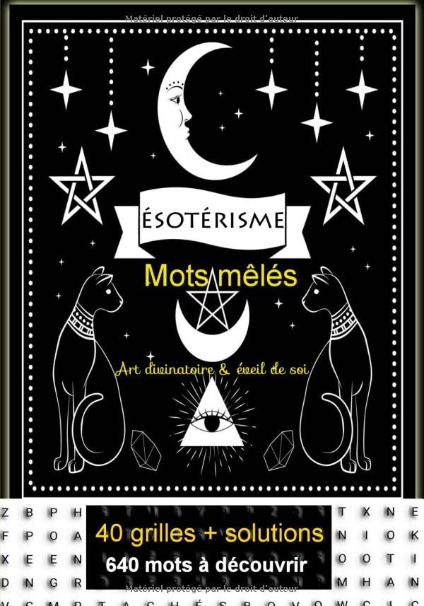 Esotérisme mots mêlés: Mots cachés pour adultes| 40 grilles| 640 mots + solutions | Découvrez et apprenez les arts divinatoire | Tarots, oracles, anges gardiens, runes...Gros caractères | 17 x 24 cm Leisure & Fun