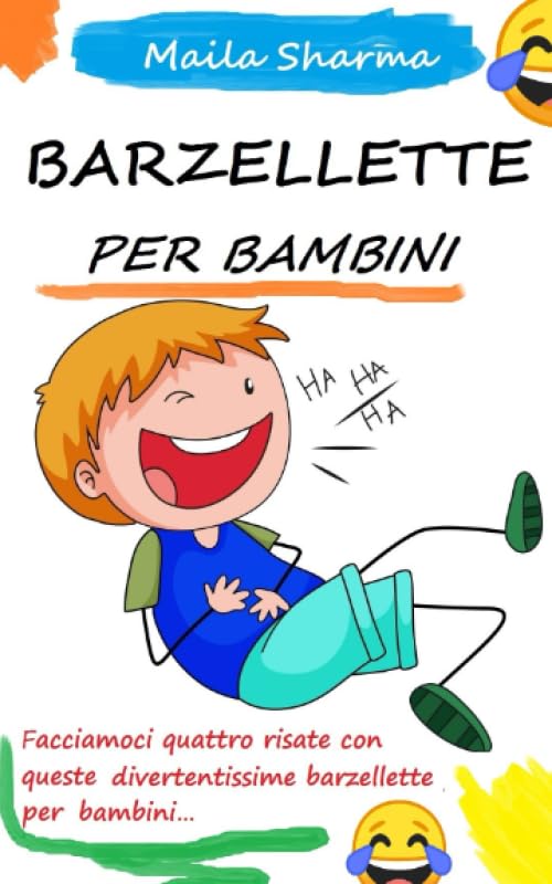 BARZELLETTE PER BAMBINI: Facciamoci quattro risate con queste divertentissime barzellette per bambini… (Libri per bambini, Band 4) Tiptoi & Games