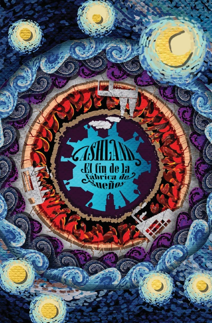 ASHLAND: El fin de la fábrica de sueños book