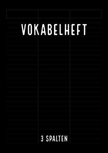 Vokabelheft 3 Spalten: Vokabelheft mit Trennlinie | 100 Seiten | Din A4 | Vintage Schwarz Foreign Languages ​​& Dictionaries