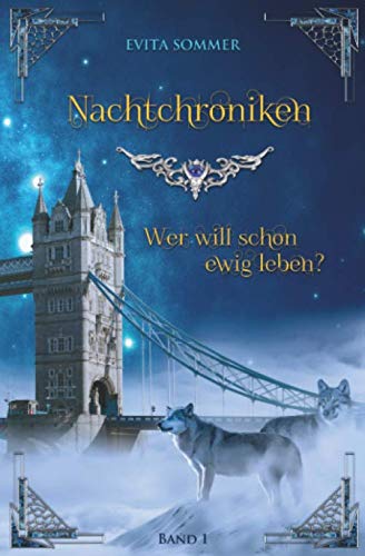 Nachtchroniken: Wer will schon ewig leben? Fairy Tales & Legends