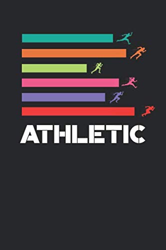 Leichtathletik Trainingsbuch: Tagebuch für alle Leichtathleten und Sportler ♦ Trainingsjournal für über 100 Einträge ♦ 6x9 Format ♦ Motiv: Athletic 2 Leisure & Fun