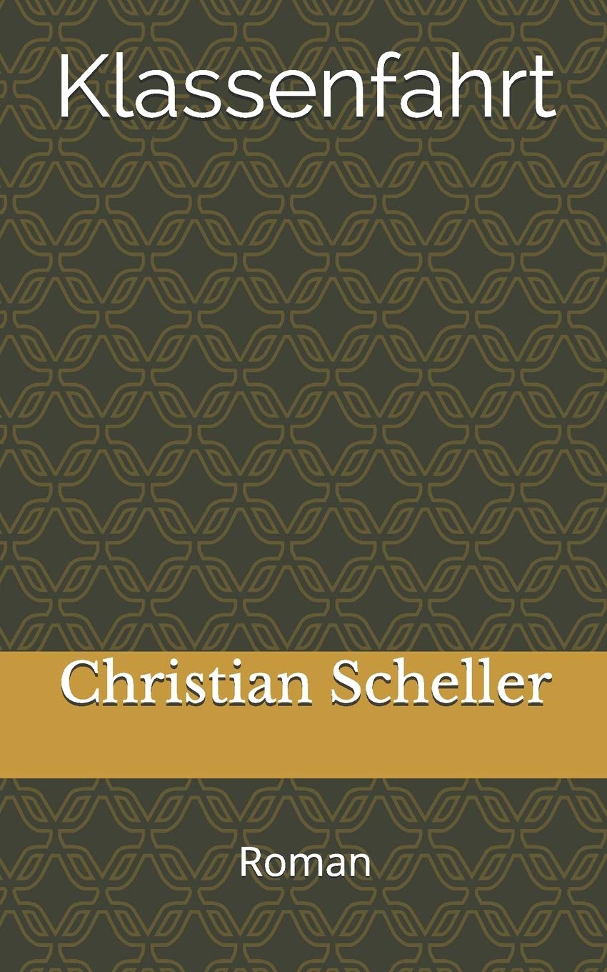 Klassenfahrt: Romanthriller Action & Adventure