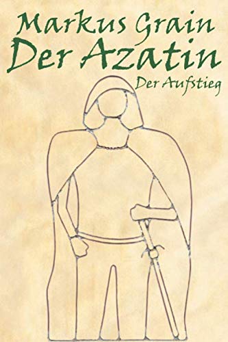 Der Azatin: Der Aufstieg Action & Adventure