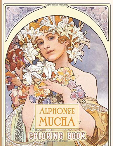 Alphonse Mucha Coloring Book: Alphonse Mucha Anxiety Coloring Books For Adult And Kid Unofficial High Quality Books