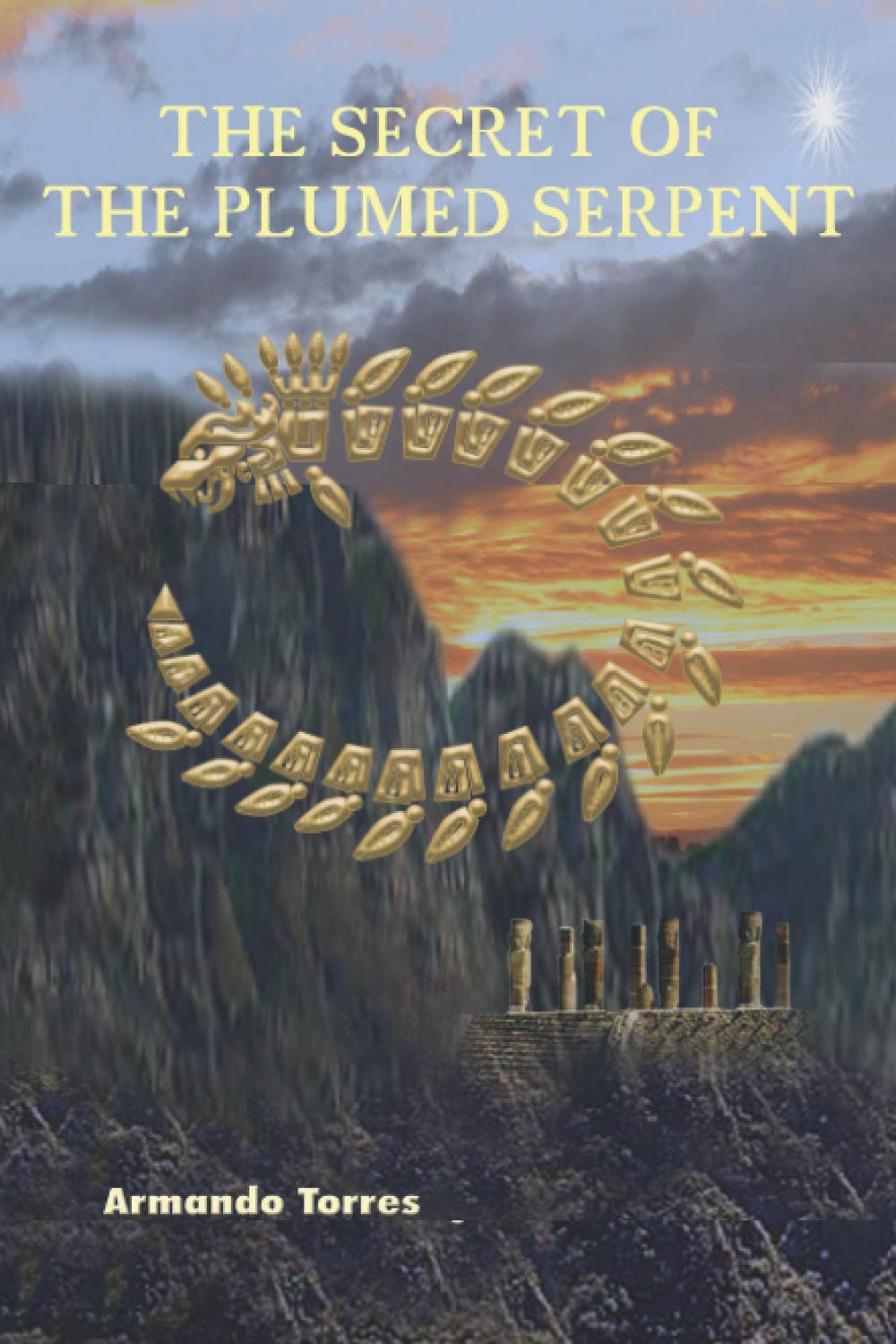 The Secret of the Plumed Serpent: Further Conversations with Carlos Castaneda Religion & Esotericism